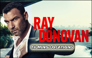 Ray Donovan - Filming Locations