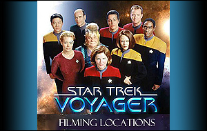 Star Trek Voyager, Future's End - filming locations